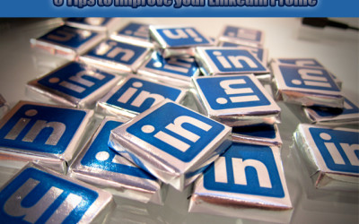 5 Tips to Improve your LinkedIn Profile
